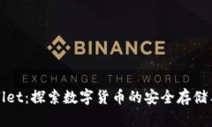 tpWallet：探索数字货币的安