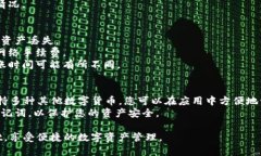 要将FIL币（Filecoin）存入tpWallet，您可以按照以下